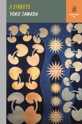 Three Streets - Yoko Tawada - cover