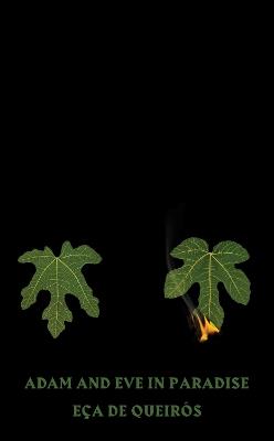 Adam and Eve in Paradise - Eça de Queirós - cover