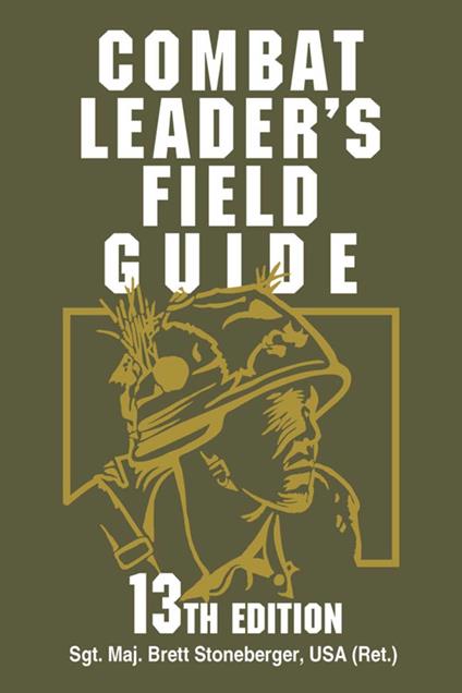 Combat Leader's Field Guide