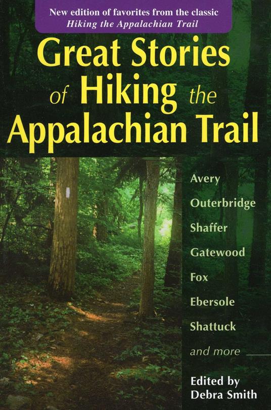 Great Stories of Hiking the Appalachian Trail