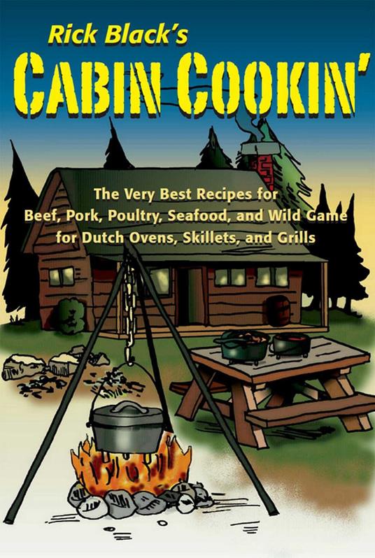 Cabin Cookin'