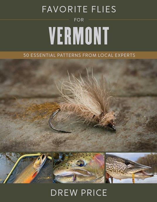 Favorite Flies for Vermont