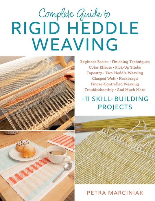 Complete Guide to Rigid Heddle Weaving