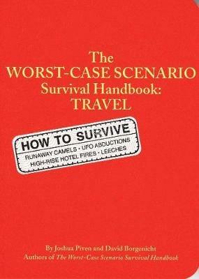 Worst Case Scenario Travel Handbookk - David Borgenicht,Joshua Piven - cover