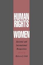 Human Rights of Women: National and International Perspectives