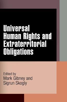 Universal Human Rights and Extraterritorial Obligations - cover
