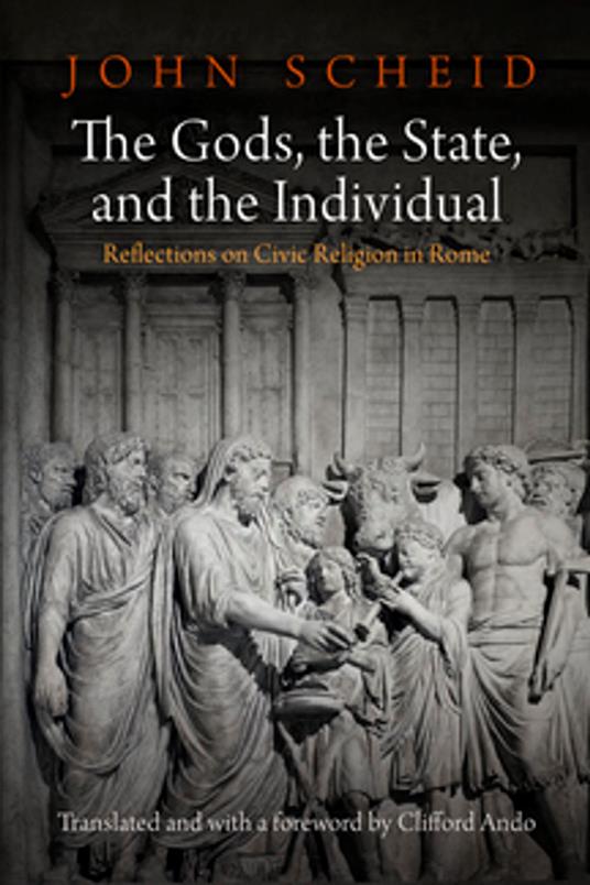 The Gods, the State, and the Individual