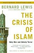 The Crisis of Islam: Holy War and Unholy Terror - Bernard Lewis - cover