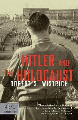 Hitler and the Holocaust - Robert S. Wistrich - cover