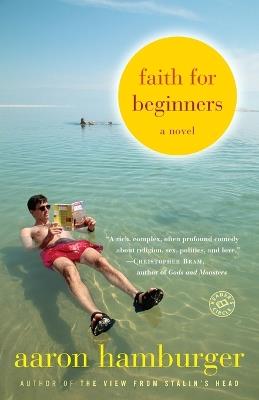 Faith for Beginners: A Novel - Aaron Hamburger - cover