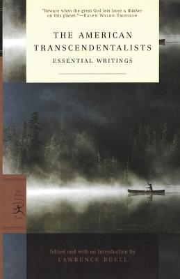 The American Transcendentalists: Essential Writings - Ralph Waldo Emerson,Henry David Thoreau,Margaret Fuller - cover