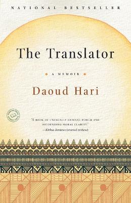 The Translator: A Memoir - Daoud Hari - cover