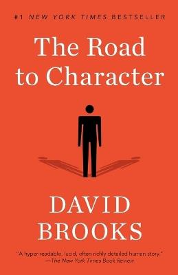 The Road to Character - David Brooks - cover