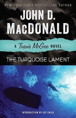 The Turquoise Lament: A Travis McGee Novel - John D. MacDonald - cover
