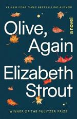 Olive, Again: A Novel