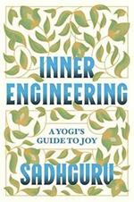 Inner Engineering: A Yogi's Guide to Joy