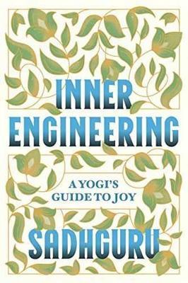 Inner Engineering: A Yogi's Guide to Joy - Sadhguru - cover