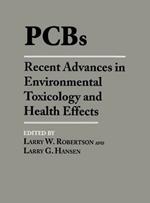 PCBs: Recent Advances in Environmental Toxicology and Health Effects