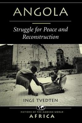 Angola: Struggle For Peace And Reconstruction - Inge Tvedten - cover