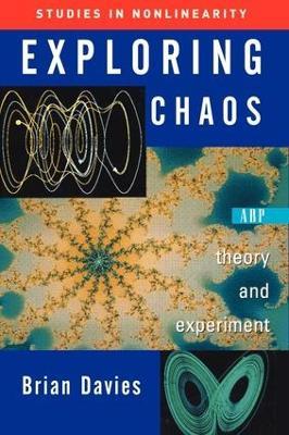 Exploring Chaos: Theory And Experiment - Brian Davies - cover