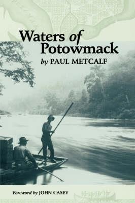 Waters of Potowmack - Paul Metcalf - cover