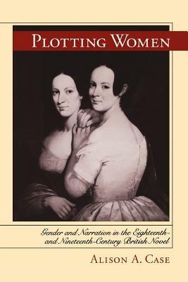 Plotting Women - Alison Case - cover