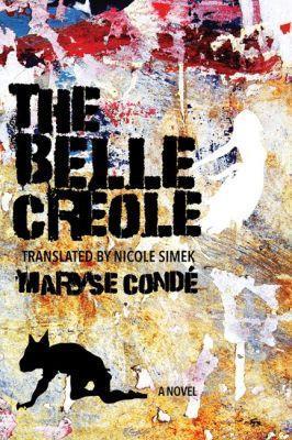 The Belle Créole - Maryse Condé - cover
