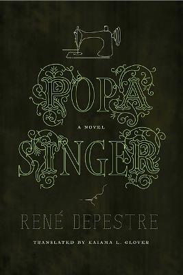 Popa Singer - René Depestre - cover