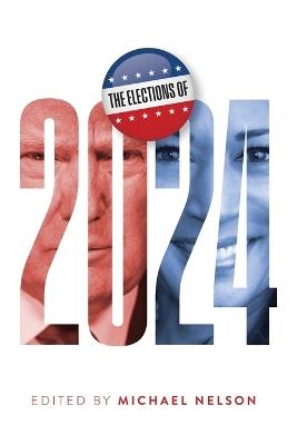 The Elections of 2024 - cover
