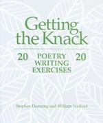 Getting the Knack: 20 Poetry Writing Exercises