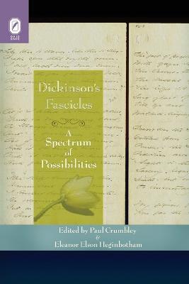 Dickinson's Fascicles: A Spectrum of Possibilities - cover