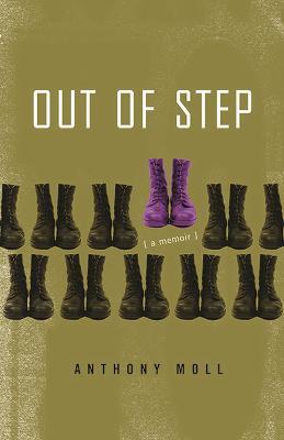 Out of Step: A Memoir - Anthony Moll - cover