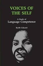 Voices of the Self: Study of Language Competence