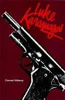 Luke Karamazov - Conrad Hilberry - cover