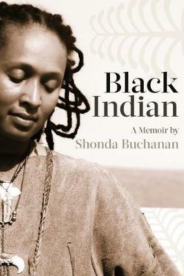 Black Indian - Shonda Buchanan - cover