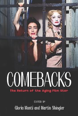 Comebacks: The Return of the Aging Film Star - cover