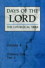 Days of the Lord: Ordinary Time, Year A