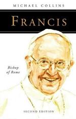 Francis: Bishop of Rome