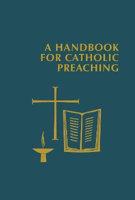 Handbook for Catholic Preaching - cover