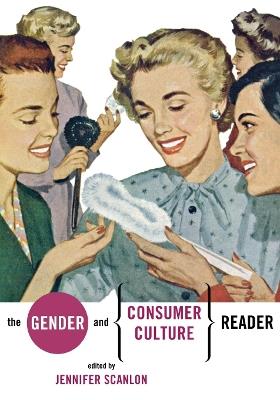 The Gender and Consumer Culture Reader - cover