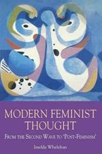 Modern Feminist Thought: From the Second Wave to 