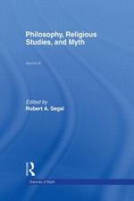 Philosophy, Religious Studies, and Myth: Volume III