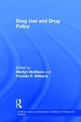 Drug Use and Drug Policy - cover
