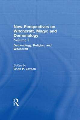 Demonology, Religion, and Witchcraft: New Perspectives on Witchcraft, Magic, and Demonology - cover