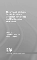 Theory and Methods for Sociocultural Research in Science and Engineering Education