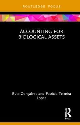Accounting for Biological Assets - Rute Gonçalves,Patrícia Lopes - cover