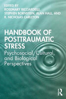 Handbook of Posttraumatic Stress: Psychosocial, Cultural, and Biological Perspectives - cover