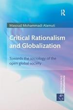 Critical Rationalism and Globalization: Towards the Sociology of the Open Global Society
