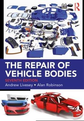 The Repair of Vehicle Bodies - Andrew Livesey - cover
