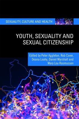 Youth, Sexuality and Sexual Citizenship - cover